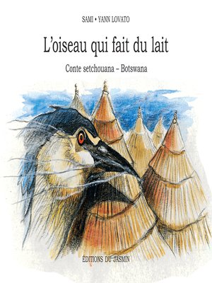 cover image of L'Oiseau qui fait du lait